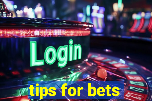 tips for bets