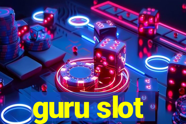 guru slot