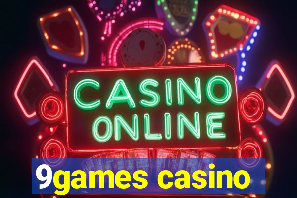 9games casino