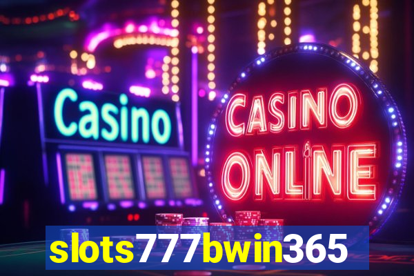 slots777bwin365