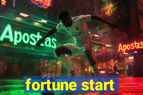 fortune start