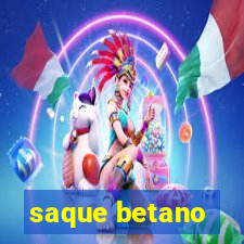 saque betano