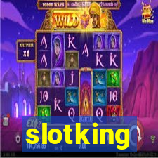 slotking