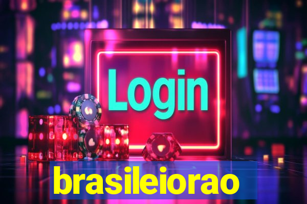 brasileiorao