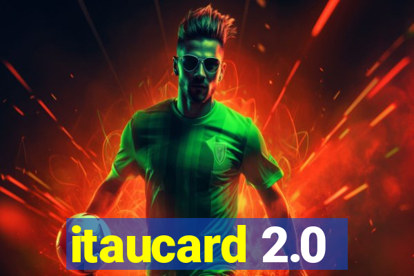 itaucard 2.0