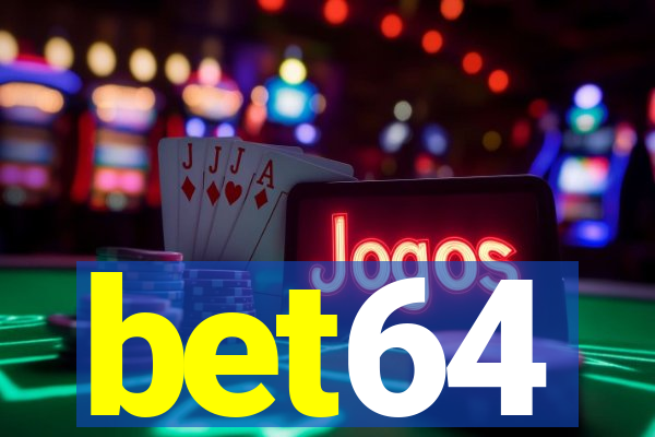 bet64