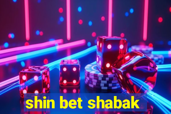 shin bet shabak