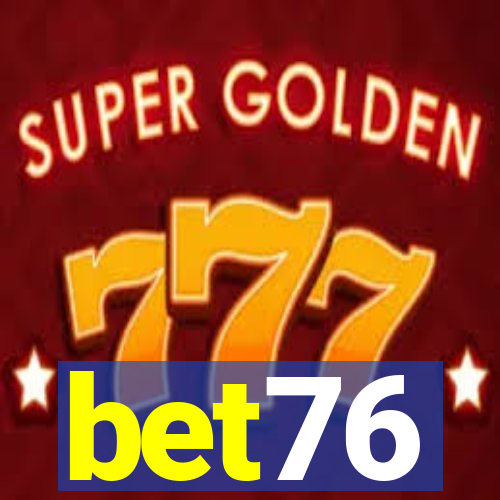 bet76