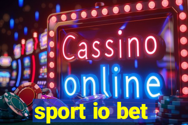 sport io bet