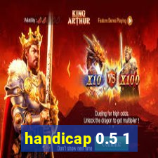 handicap 0.5 1