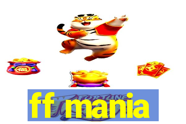 ff mania