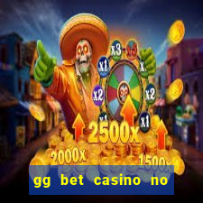 gg bet casino no deposit bonus