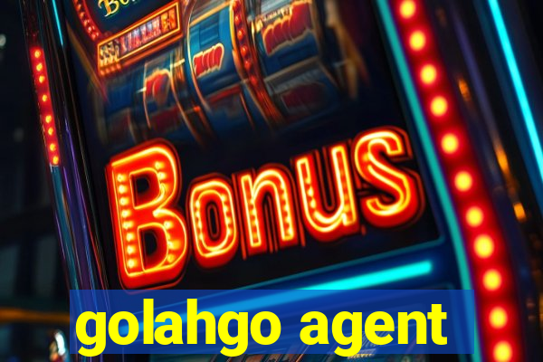 golahgo agent