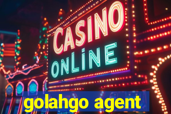 golahgo agent