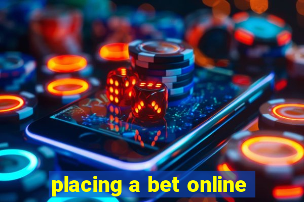 placing a bet online