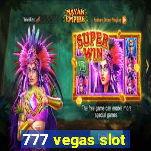 777 vegas slot