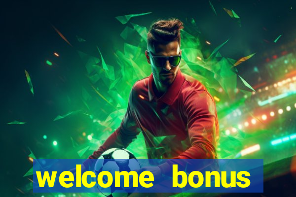 welcome bonus casino no deposit