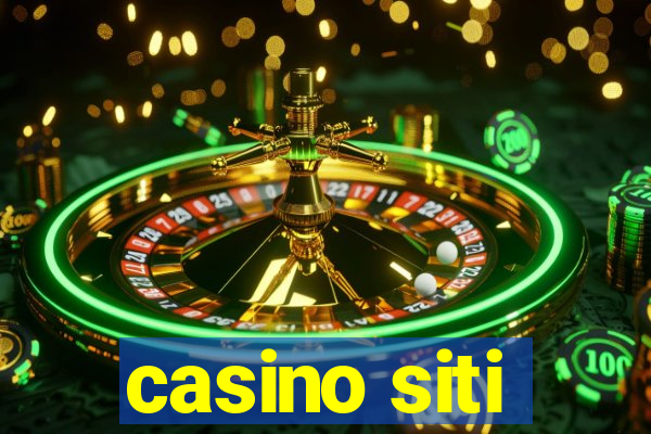 casino siti