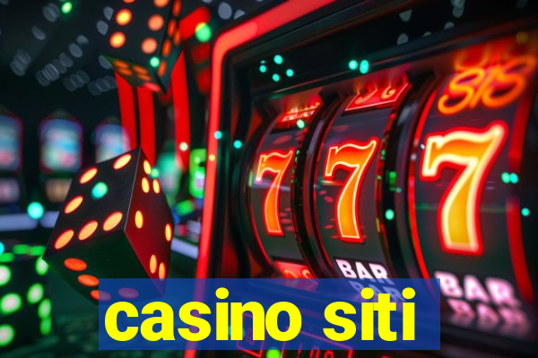 casino siti