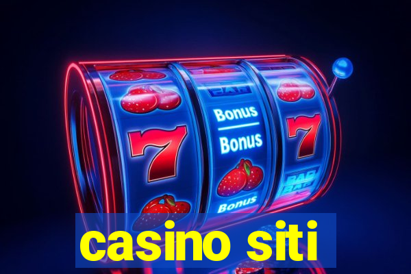 casino siti