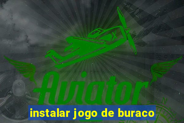 instalar jogo de buraco