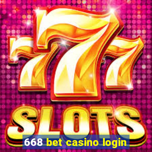 668 bet casino login