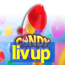 livup