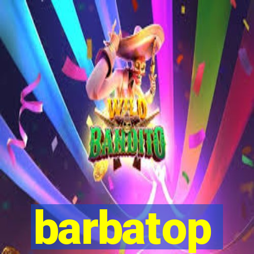 barbatop