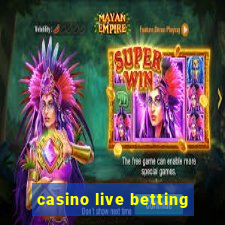 casino live betting