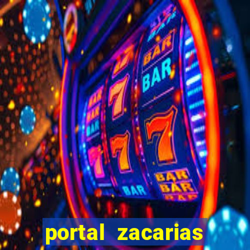 portal zacarias jo茫o miguel