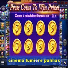 cinema lumière palmas