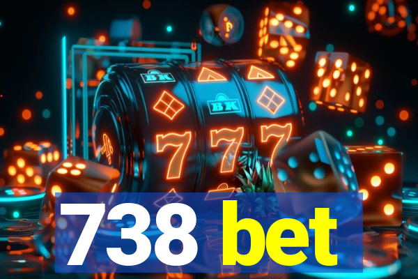 738 bet