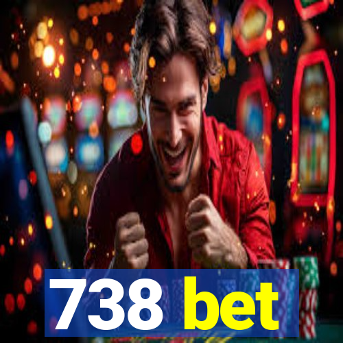 738 bet