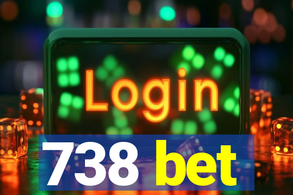 738 bet