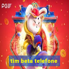 tim beta telefone