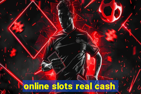 online slots real cash