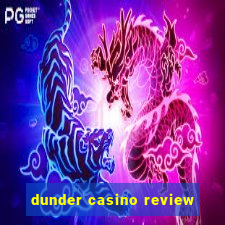 dunder casino review