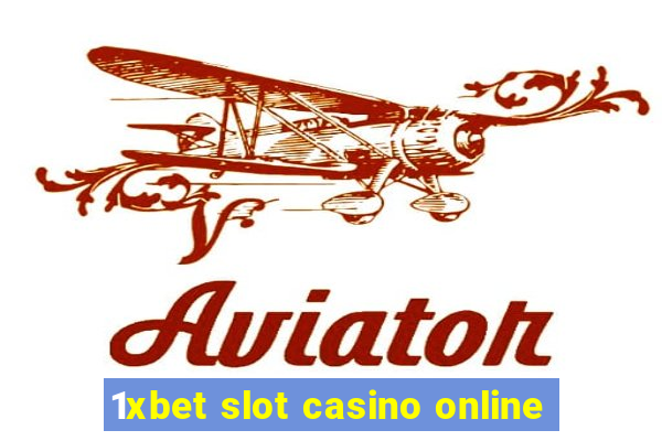 1xbet slot casino online