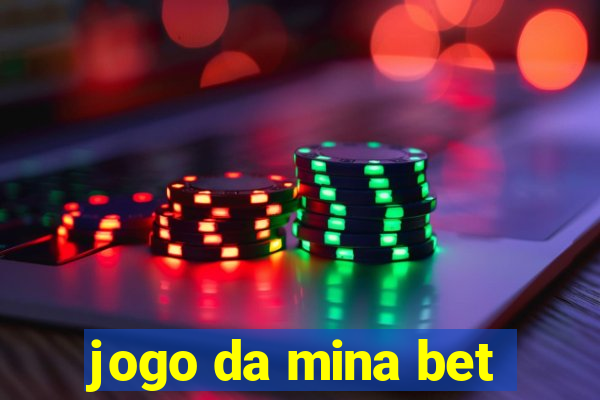 jogo da mina bet