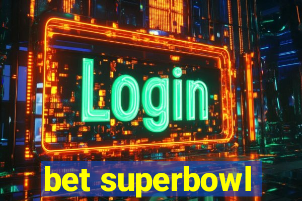 bet superbowl