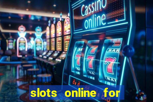 slots online for real money