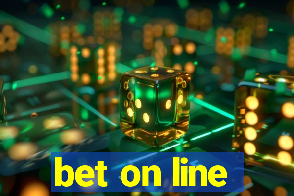 bet on line