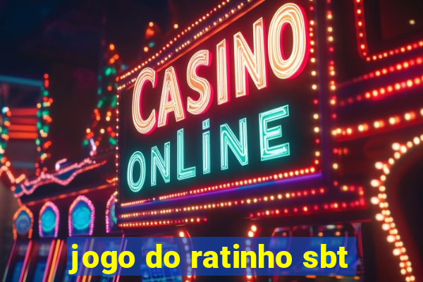 jogo do ratinho sbt