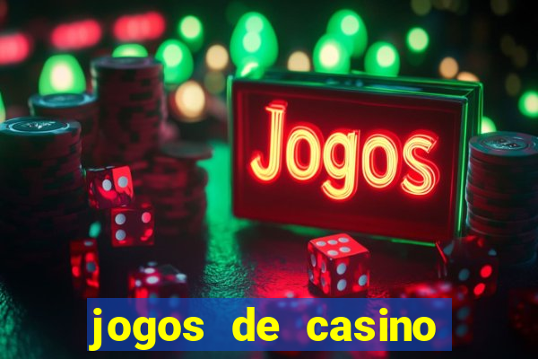 jogos de casino com bonus