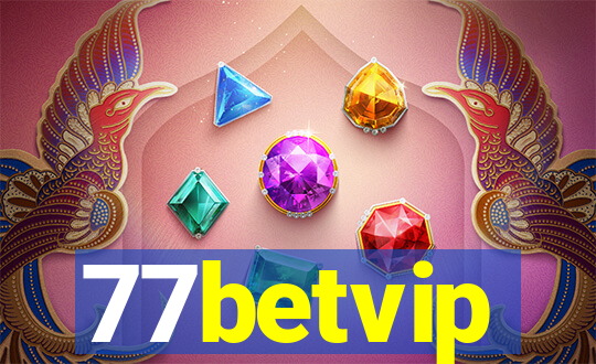 77betvip