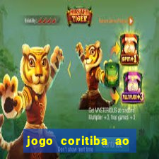 jogo coritiba ao vivo hoje