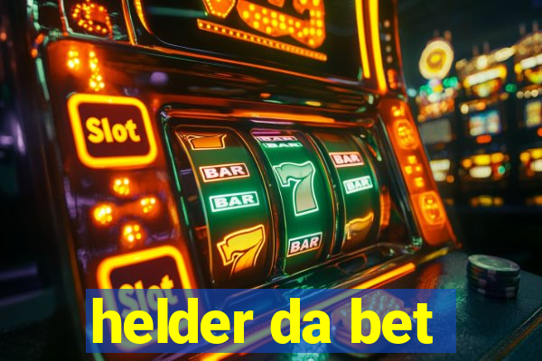 helder da bet