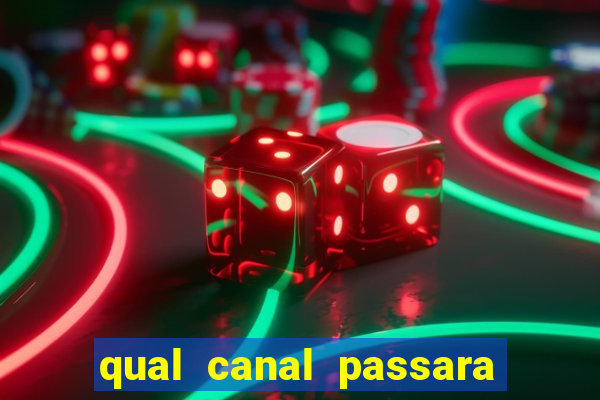 qual canal passara o jogo do inter hoje