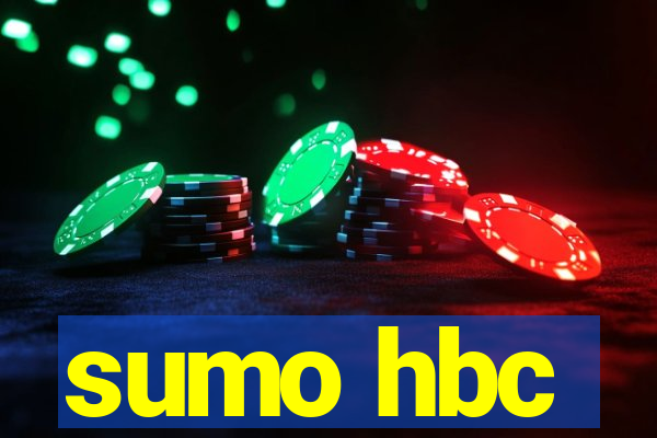 sumo hbc