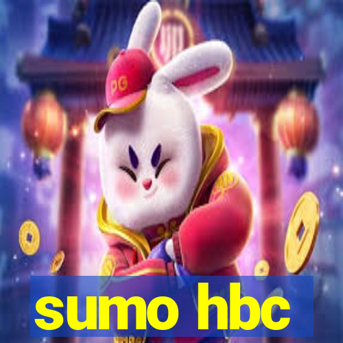 sumo hbc